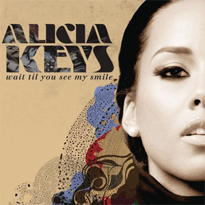 Álbum Wait Til You See My Smile de Alicia Keys