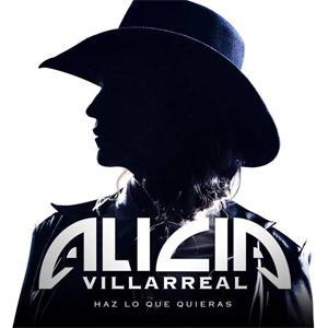 Álbum Haz Lo Que Quieras de Alicia Villarreal