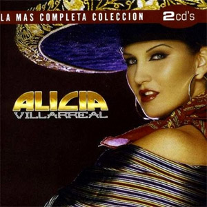 Álbum La Más Completa Colección de Alicia Villarreal