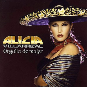 Álbum Orgullo De Mujer de Alicia Villarreal