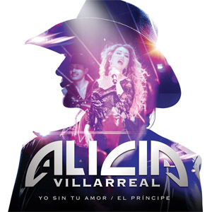 Álbum Yo Sin Tu Amor / El Príncipe de Alicia Villarreal