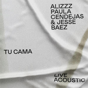 Álbum Tu cama (Acústico) de Alizzz