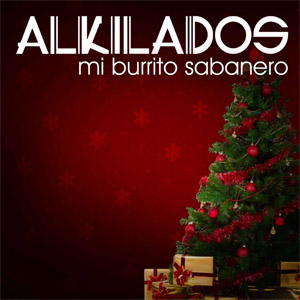 Álbum Mi Burrito Sabanero de Alkilados