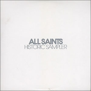 Álbum Historic Sampler de All Saints