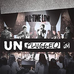 Álbum MTV Unplugged de All Time Low