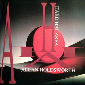 Álbum Hard Hat Area de Allan Holdsworth