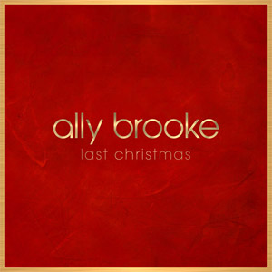 Álbum Last Christmas de Ally Brooke