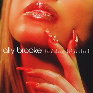Álbum Lips Don't Lie de Ally Brooke