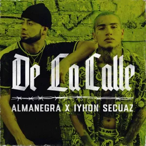 Álbum De La Calle de AlmaNegra