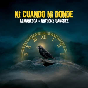 Álbum Ni Cuando Ni Donde de AlmaNegra