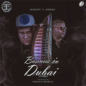 Álbum Business In Dubai de Almighty