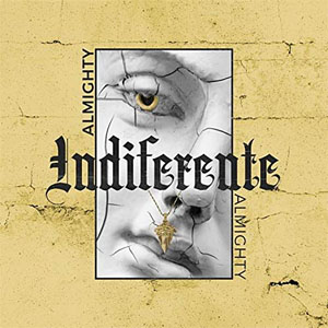 Álbum Indiferente de Almighty