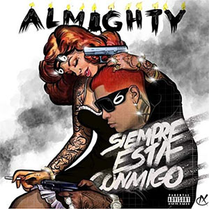 Álbum Siempre Está Conmigo de Almighty