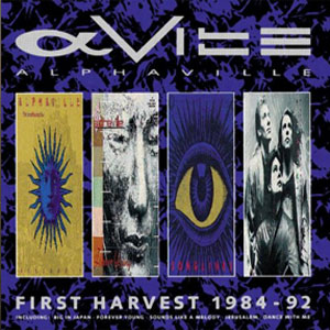 Álbum First Harvest: The Best of Alphaville de Alphaville