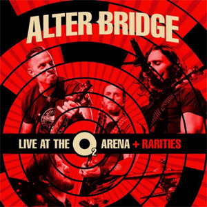 Álbum Live At The O2 Arena + Rarities de Alter Bridge
