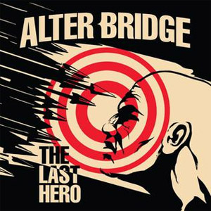 Álbum The Last Hero de Alter Bridge