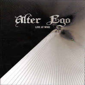 Álbum Live At Wire de Alter Ego