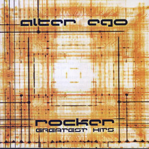 Álbum Rocker - Greatest Hits de Alter Ego