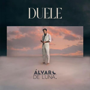 Álbum Duele de Álvaro de Luna