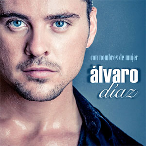 Álbum Con Nombres de Mujer de Álvaro Diaz