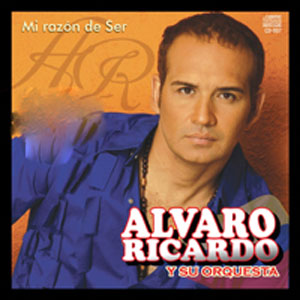 Álbum Mi Razón De Ser de Álvaro Ricardo