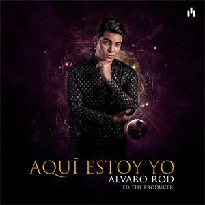 Álbum Aquí Estoy Yo de Álvaro Rod