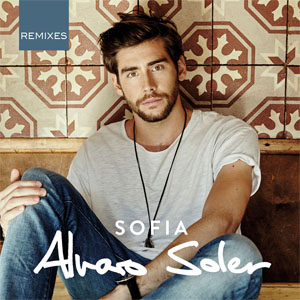 Álbum Sofía (Remixes) de Álvaro Soler 