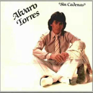 Álbum Sin Cadenas de Álvaro Torres