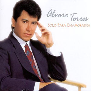 Álbum Solo Para Enamorados de Álvaro Torres