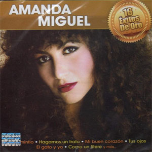 Álbum 16 Éxitos De Oro de Amanda Miguel