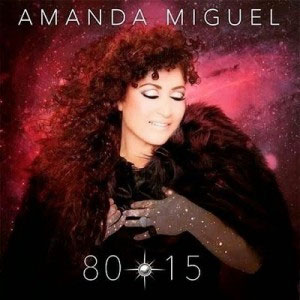 Álbum 80 15 de Amanda Miguel