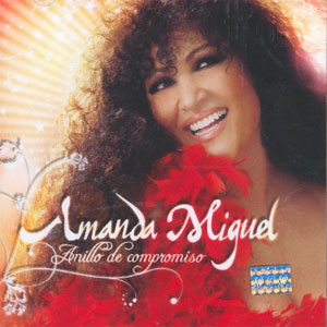 Álbum Anillo De Compromiso de Amanda Miguel