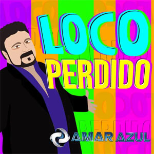 Álbum Loco Perdido de Amar Azul