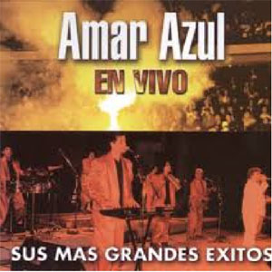 Álbum Sus Más Grandes Éxitos (En Directo) de Amar Azul