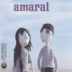 Álbum El Universo Sobre Mi de Amaral