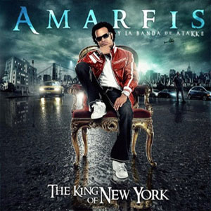 Álbum The King Of New York de Amarfis y La Banda De Atakke