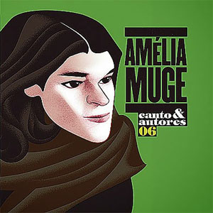 Álbum Canto & Autores 06 de Amelia Muge