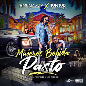 Álbum Mujeres Bebida y Pasto  de Amenazzy