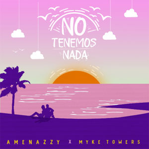 Álbum No Tenemos Nada de Amenazzy