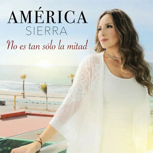 Álbum No Es Tan Sólo la Mitad de América Sierra