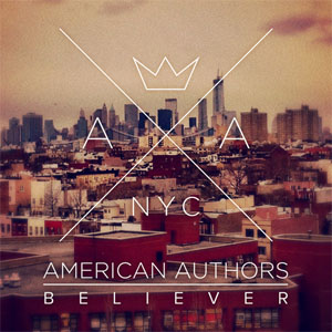 Álbum Believer de American Authors