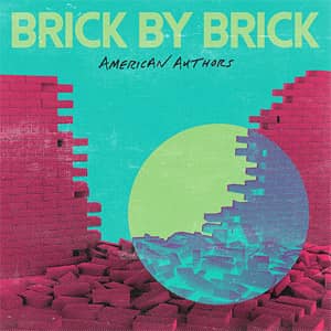 Álbum Brick By Brick de American Authors