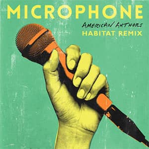 Álbum Microphone (Habitat Remix) de American Authors