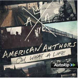 Álbum Oh What a Life de American Authors
