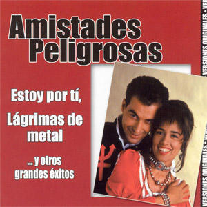 Álbum Colección Grandes Éxitos de Amistades Peligrosas