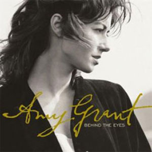 Álbum Behind The Eyes de Amy Grant
