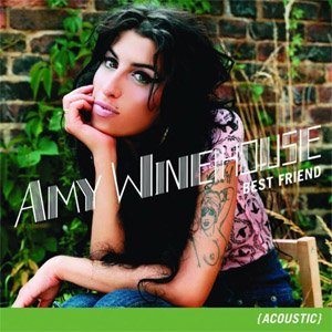 Álbum Best Friend (Acoustic) de Amy Winehouse