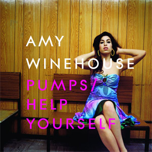 Álbum Fuck Me Pumps / Help Yourself de Amy Winehouse
