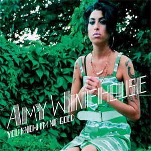 Álbum You Know I'm No Good (Remixes & B-Sides) de Amy Winehouse