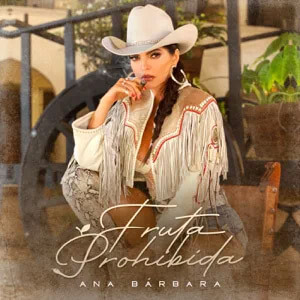 Álbum Fruta Prohibida de Ana Bárbara